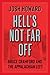 Hell's Not Far Off: Bruce C...
