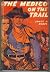 The Medico on the Trail (Th...