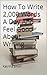 How To Write 2,000 Words A Day And Feel Good About Writing by Katrina Smith