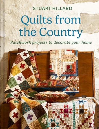 Quilts from the Country: Patchwork Projects to Decorate Your Home (Kindle Edition)