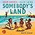 Somebody's Land by Adam Goodes