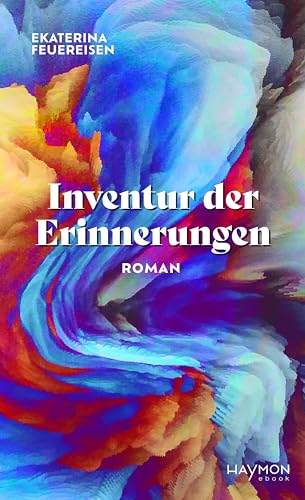 Inventur der Erinnerungen: Roman (German Edition)