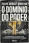 Book cover for O Domínio do Poder (PLANETA PORTUGAL) (Portuguese Edition)