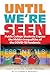 Until We're Seen by Jeanne Theoharis