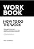 WORKBOOK for How to Do the Work  by DTS' Creations