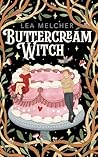 Buttercream Witch by Lea Melcher