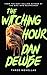 The Witching Hour: A Collec...