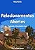 Relacionamentos Abertos: Ex...