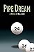 Pipe Dream