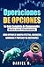 Operaciones de Opciones: Pr...