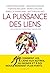 La puissance des liens