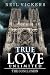 True Love Unlimited by Neil Vickers