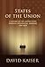States of the Union by David Kaiser