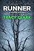 Runner by Tracy    Clark