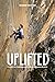 Uplifted by Sonnie Trotter