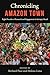 Chronicling Amazon Town by Richard Pace