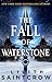The Fall of Waterstone (Black Land's Bane Book 2)