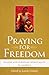 Praying for Freedom: Racism...