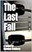 The Last Fall by Sheldon Goldberg