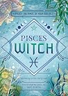 Pisces Witch: Unl...