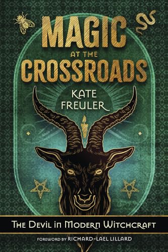 Magic at the Crossroads: The Devil in Modern Witchcraft (Paperback)