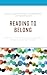 Reading to Belong: Identity...