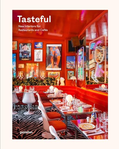 Tasteful: New Interiors for Restaurants and Cafés (Hardcover)