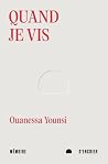 Quand je vis