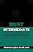 Intermediate Rust: Intermed...