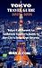 Tokyo Travel Guide 2023-202...