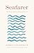 Seafarer: New Poems with Ea...