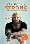 Strong: Life, Loss, and Eternal Love for My Daughter