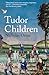 Tudor Children