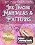 Ink Tracing Mandalas and Pa...