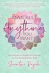 Manifest Anything...
