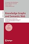 Knowledge Graphs and Semantic Web: 5th Iberoamerican Conference and 4th Indo-American Conference, KGSWC 2023, Zaragoza, Spain, November 13–15, 2023, Proceedings ... Notes in Computer Science Book 14382)