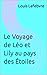 Le Voyage de Léo et Lily au...