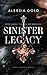 Sinister Legacy: Böse Jungs...