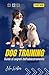 Dog Training: Guida ai segr...