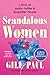 Scandalous Women