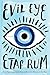 Evil Eye: A Novel