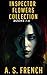 Inspector Flowers Collection by A. S. French