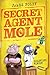 Secret Agent Mole: Goldfish...