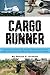 Cargo Runner by Steven Graham