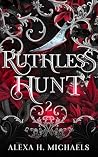 Ruthless Hunt