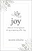 Joy by Storm Shultz