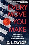 Every Move You Make