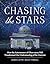 Chasing the Stars: How the ...