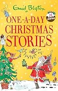 One-A-Day Christmas Stories (Bumper Short Story Collections Book 91)