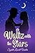 Waltz with the Stars